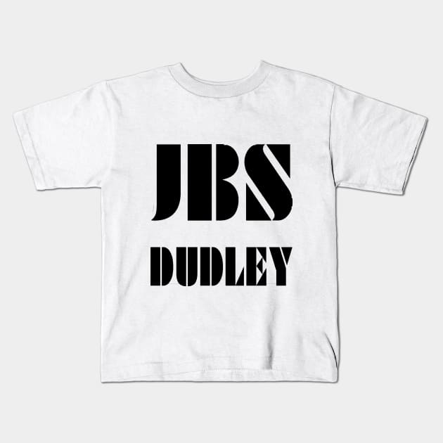 JBs Dudley Kids T-Shirt by Badsy